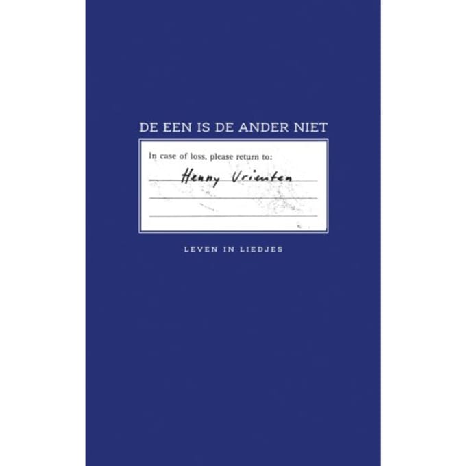 De Een Is De Ander Niet - Henny Vrienten