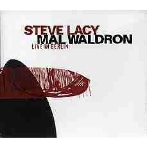 Steve Lacy & Mal Waldron - Live In Berlin '84 (CD)