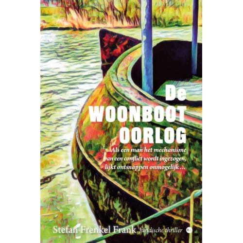 De Woonboot Oorlog - Stefan Frenkel Frank