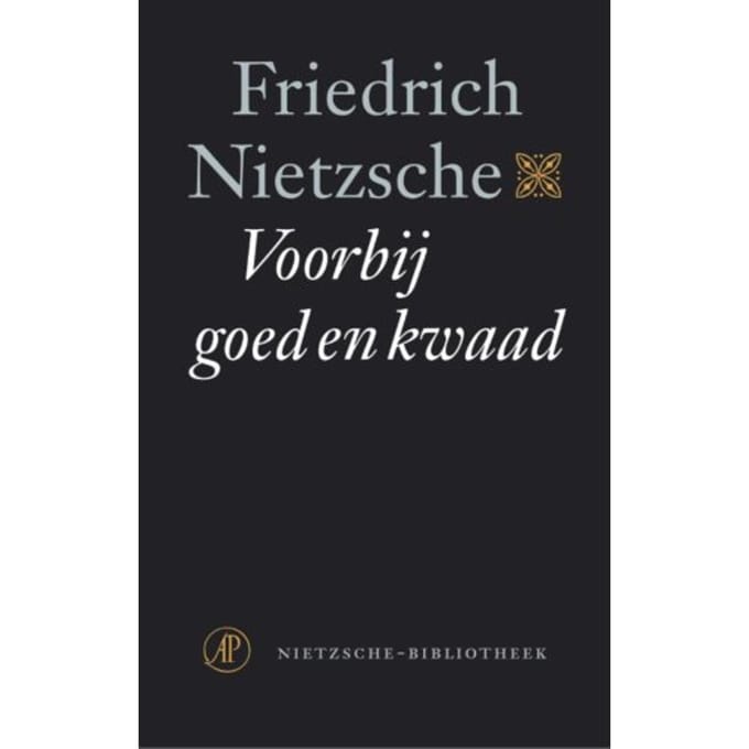 Voorbij Goed En Kwaad - Nietzsche-Bibliotheek - Friedrich Nietzsche