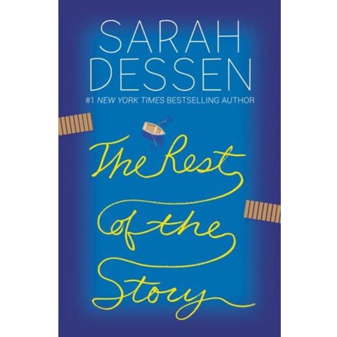 The Rest Of The Story - Sarah Dessen