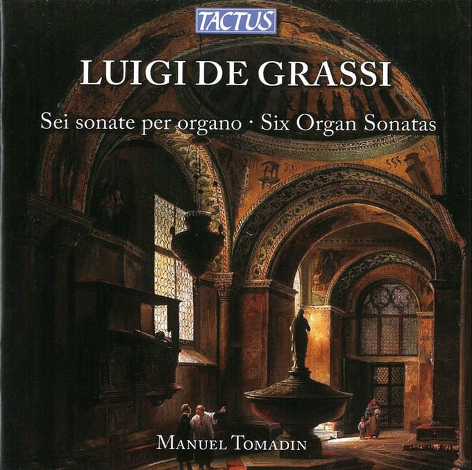 Manuel Tomadin - De Grassi: Sei Sonate Per Organo (CD)