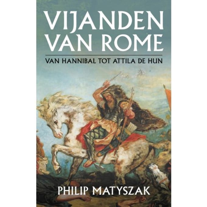 Vijanden Van Rome - Philip Matyszak