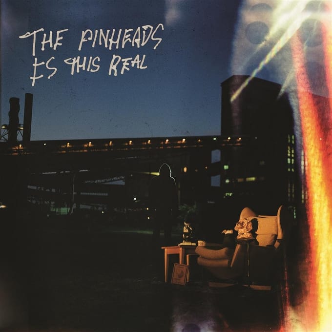 Pinheads - Is This Real (LP)