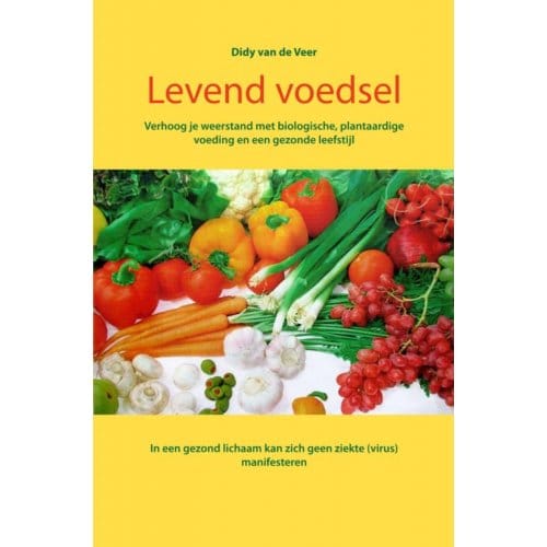 Levend Voedsel - Didy Van de Veer