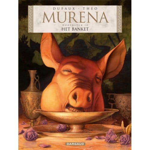 Het Banket - Murena - Jean Dufaux
