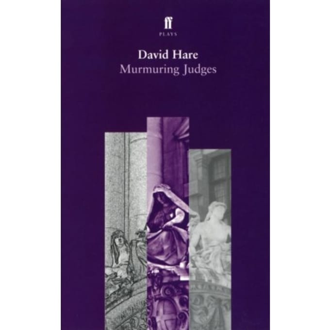 Murmuring Judges - David Hare