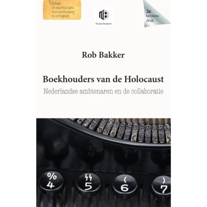 Boekhouders Van De Holocaust - Rob Bakker