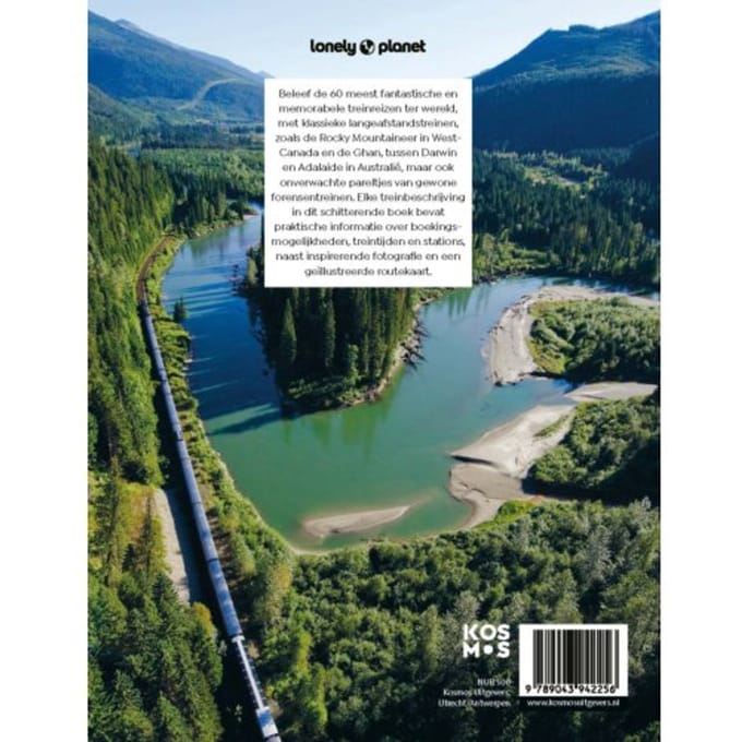 Lonely Planet - Mooiste Treinreizen - Lonely Planet - Lonely Planet