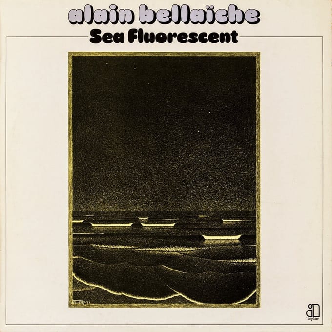 Alain Bellaïche - Sea Fluorescent (CD)