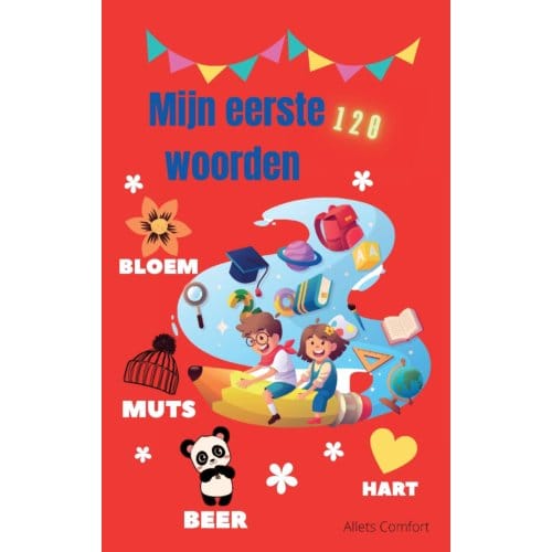 Mijn Eerste 120 Woorden - Allets Comfort