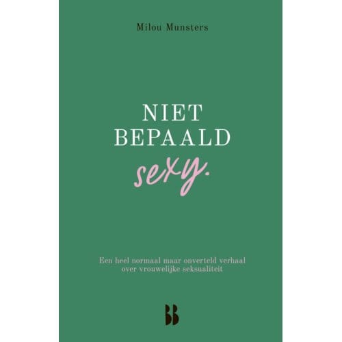 Niet Bepaald Sexy - Milou Munsters