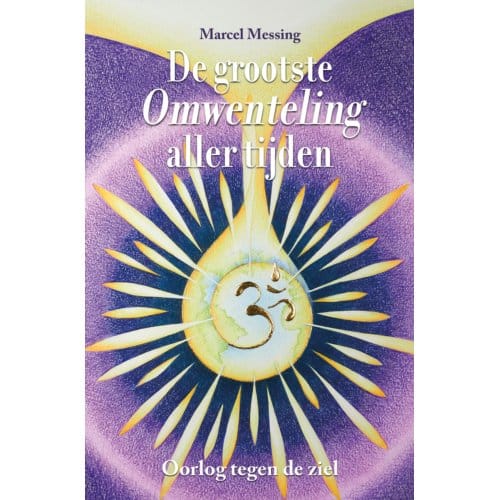 De Grootste Omwenteling Aller Tijden - Marcel Messing