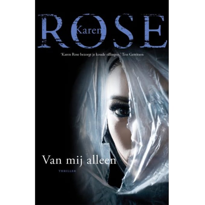 Van Mij Alleen - Karen Rose