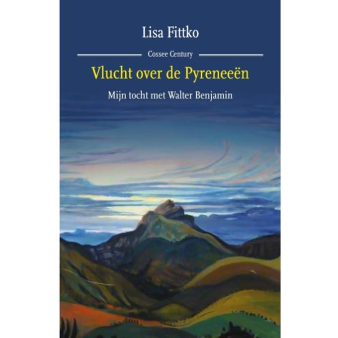 Vlucht Over De Pyreneeën - Lisa Fittko
