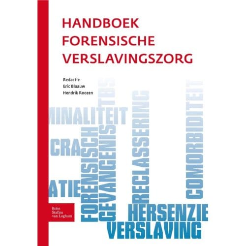 Handboek Forensische Verslavingszorg