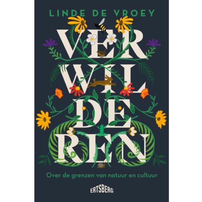 Verwilderen - Linde De Vroey