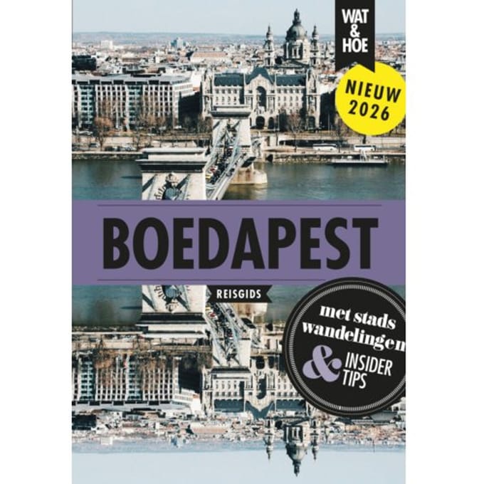 Boedapest - Wat & Hoe Reisgids - Wat & Hoe reisgids