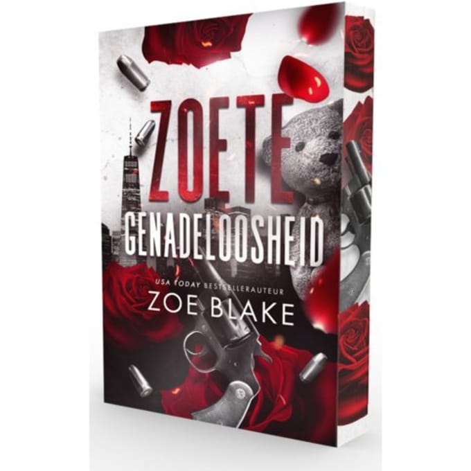 Zoete Genadeloosheid - Meedogenloze Obsessie - Zoe Blake