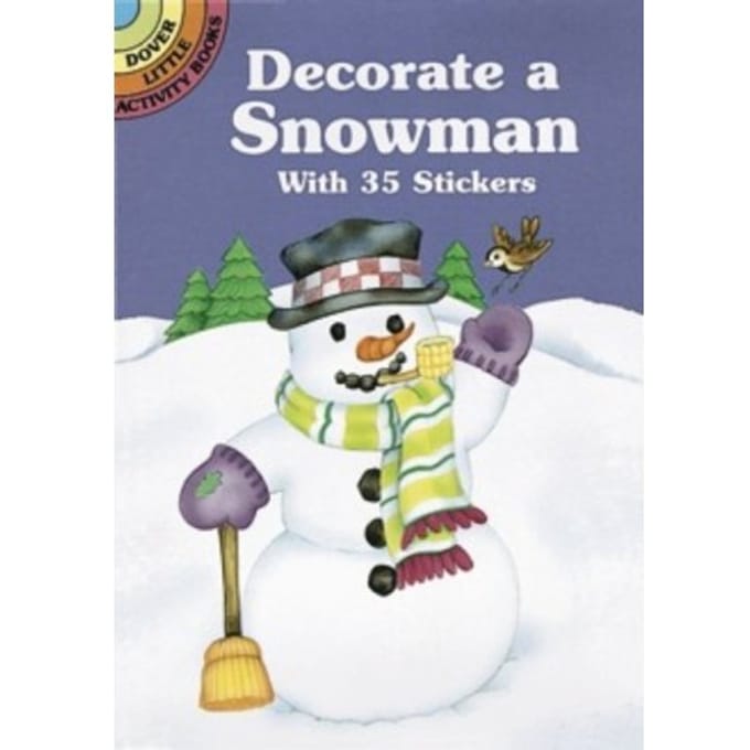 Decorate A Snowman With 35 Stickers - Little Activity Books - Cathy Beylon