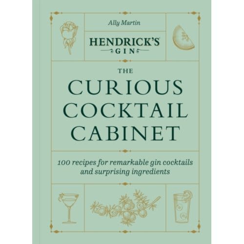 Hendrick’s Gin’s The Curious Cocktail Cabinet - Ally Martin