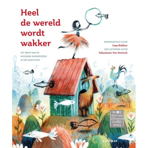 Heel De Wereld Wordt Wakker - Jaap Robben