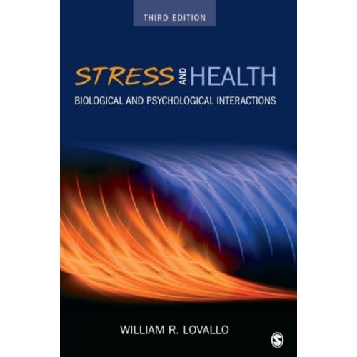 Stress And Health: Biological And Psychological Interactions - Lovallo