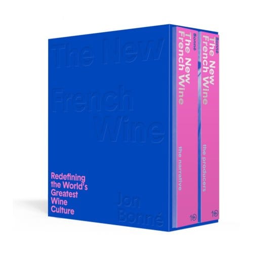 The New French Wine [two-Book Boxed Set] - Jon Bonne