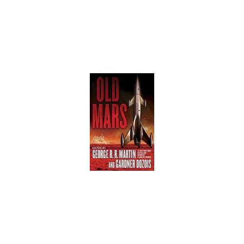 Old Mars - George R. R. Martin