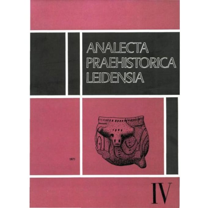 Analecta Praehistorica Leidensia / Iv - Analecta Praehistorica Leidensia - P.J.R. Modderman