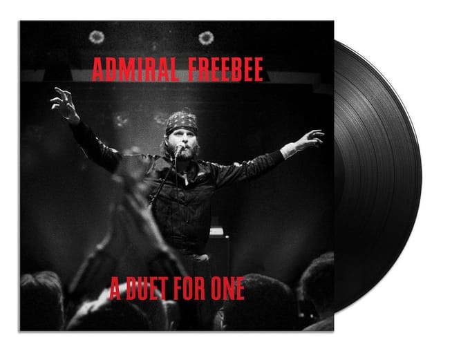 A Duet For One - Admiral Freebee