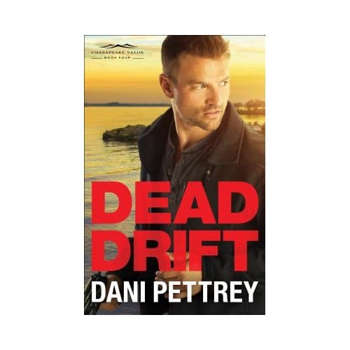 Dead Drift - Dani Pettrey