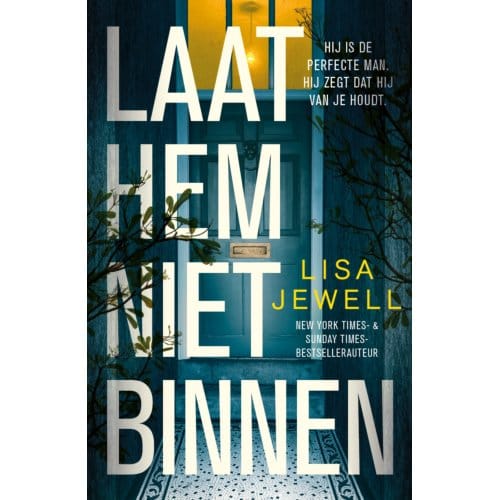 Laat Hem Niet Binnen - Lisa Jewell