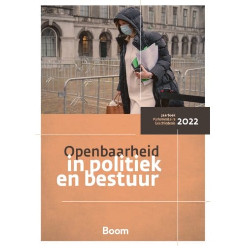 Openbaarheid In Politiek En Bestuur - Centrum voor Parlementaire Gesch