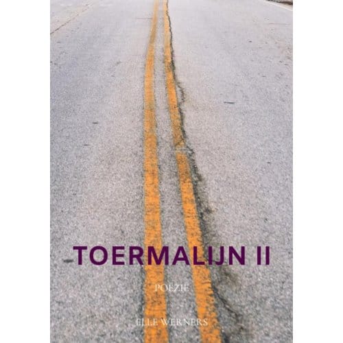 Toermalijn Ii - Elle Werners