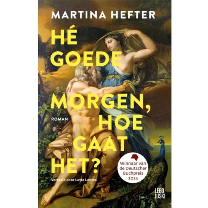 Hé Goedemorgen, Hoe Gaat Het? - Martina Hefter