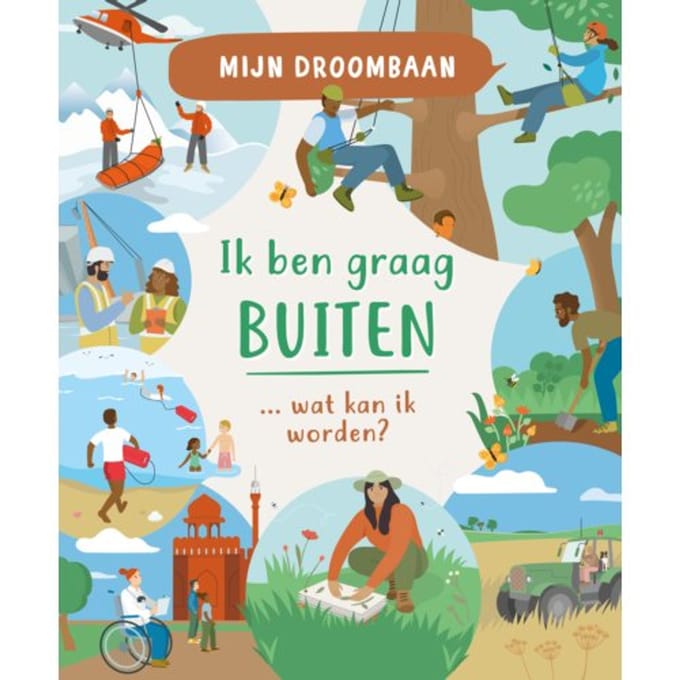 Ik Ben Graag Buiten - Mijn Droombaan - Carron Brown
