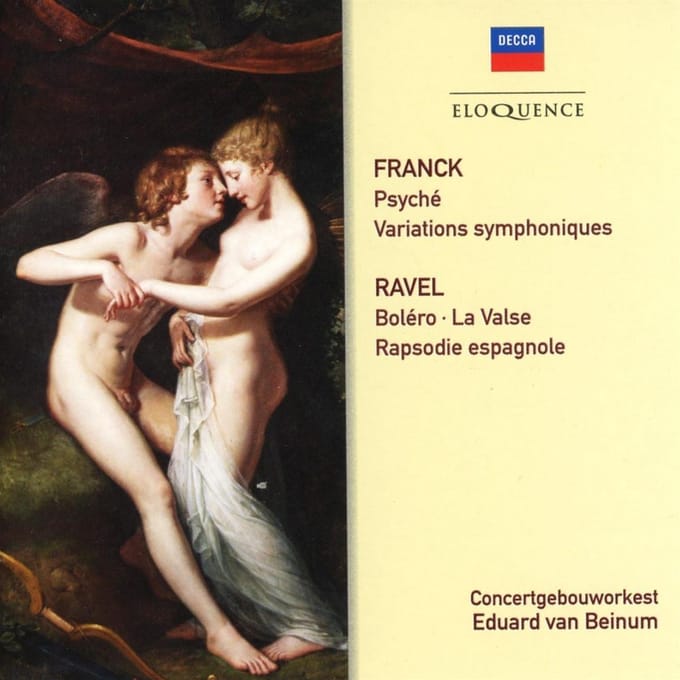 Franck: Psyché; Variations symphoniques; Ravel: Boléro; La Valse; Rapsodie espagnole