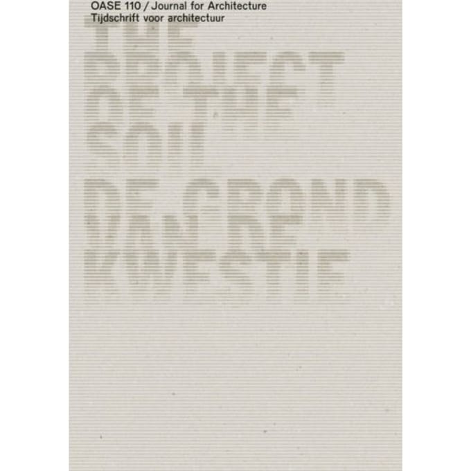 Oase Journal For Architecture #110 - Oase - David Peleman