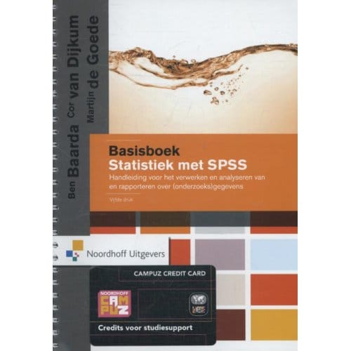 Basisboek Statistiek Met Spss - Ben Baarda