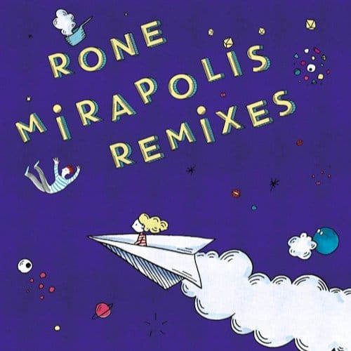 Mirapolis (Laurent Garnier/M. Aguay - Rone