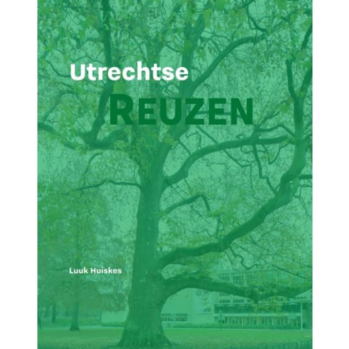 Utrechtse Reuzen - Luuk Huiskes