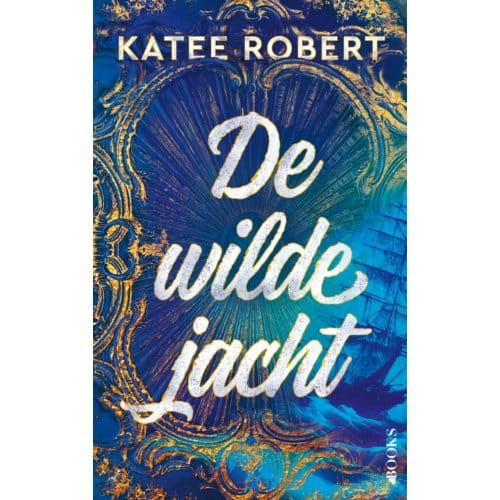 De Wilde Jacht - Katee Robert