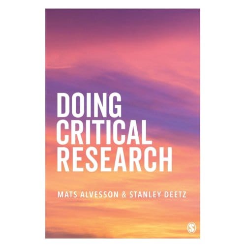 Doing Critical Research - Alvesson, Mats
