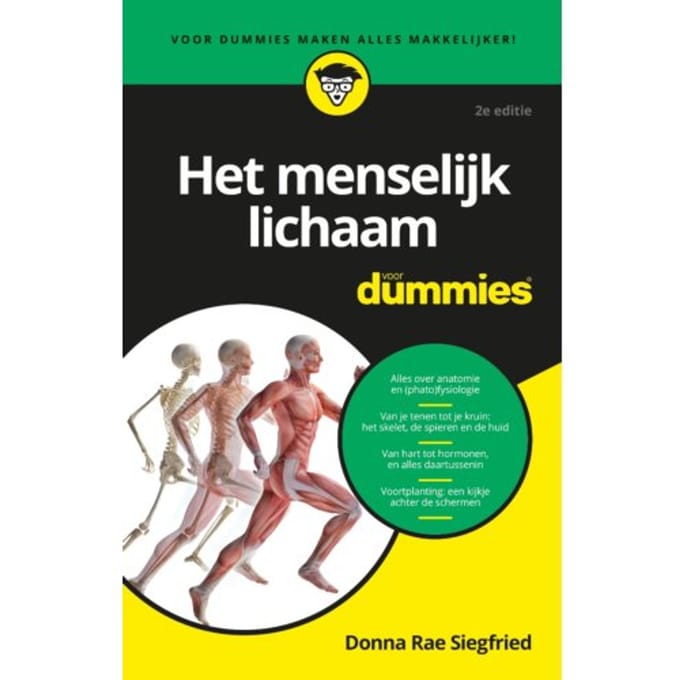 Het Menselijk Lichaam Voor Dummies - Voor Dummies - Donna Rae Siegfried