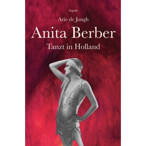 Anita Berber - Arie de Jongh