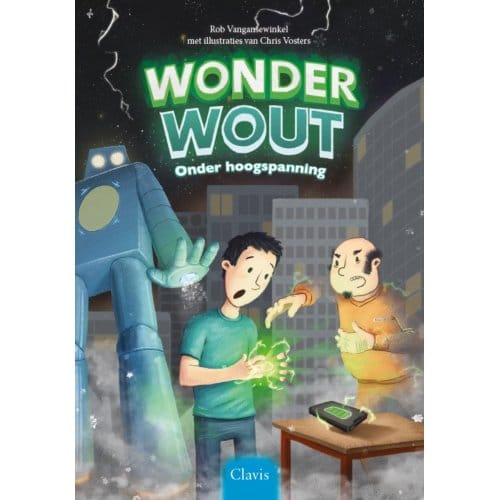 Onder Hoogspanning - Wonder Wout - Rob Vangansewinkel