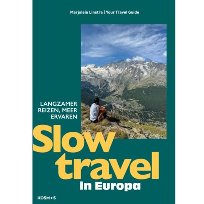 Slow Travel In Europa - Marjolein Linstra