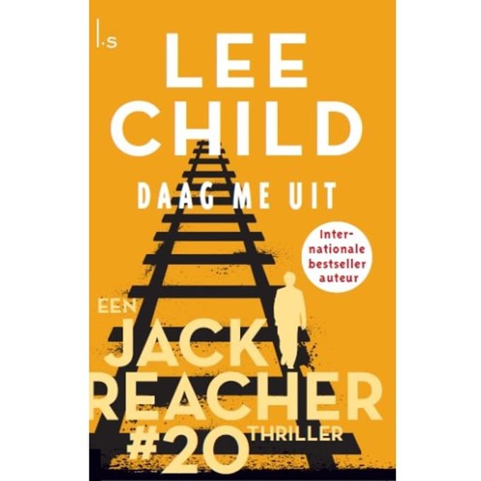 Daag Me Uit - Jack Reacher - Lee Child