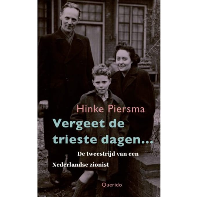 Vergeet De Trieste Dagen - Hinke Piersma